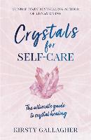 Crystals for Self-Care