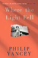 Where the Light Fell