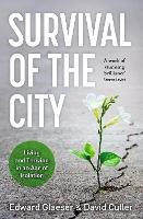 Survival of the City