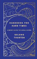 Handbook for Hard Times