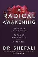 A Radical Awakening