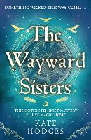 The Wayward Sisters