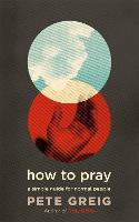 How to Pray
