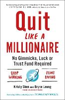 Quit Like a Millionaire