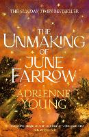 The Unmaking of June Farrow