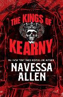 The Kings of Kearny: the steamy motorcycle club romance from the bestselling author of Lights Out