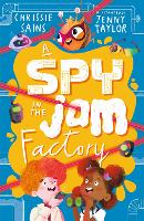 A Spy in the Jam Factory
