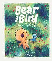 The Cloud: A Bear and Bird Picture Book