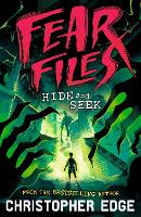 Fear Files: Hide and Seek