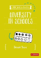 A Little Guide for Teachers: Diversity in Schools