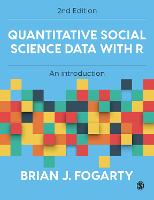 Quantitative Social Science Data with R