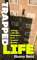 Trapped Life