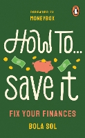 How To Save It