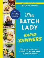 The Batch Lady Rapid Dinners