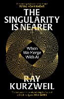 The Singularity is Nearer