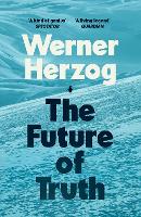 The Future of Truth