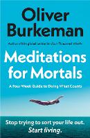 Meditations for Mortals