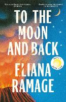 To the Moon and Back
