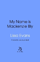 My Name is Mackenzie Bly