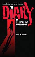 The Diary at Seashore End Apartments