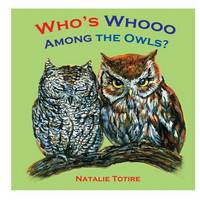 Who's Whooo Among the Owls?