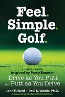 Feel. Simple. Golf.