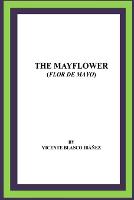 The Mayflower (Flor de mayo)