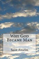 Why God Became Man