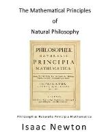 The Mathematical Principles of Natural Philosophy