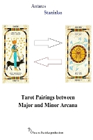 Tarot Pairings between Major and Minor Arcana