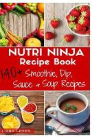 Nutri Ninja Recipe Book