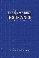 The Marine Insurance Handbook