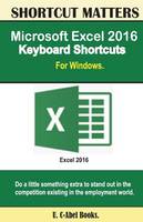 Microsoft Excel 2016 Keyboard Shortcuts For Windows