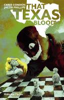 That Texas Blood, Volume 3