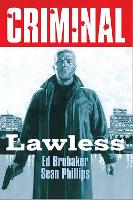 Criminal Volume 2: Lawless (New  Edition)