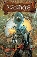 The Sacrificers Volume 1
