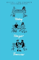 Today Tonight Tomorrow