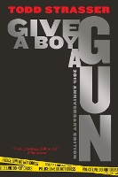 Give a Boy a Gun