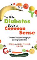 The Little Diabetes Book of Common Sense
