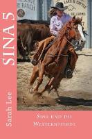 Sina und die Westernpferde