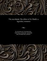 The Sea-Friend, the Abbot of St. Mark's