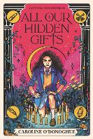 All Our Hidden Gifts