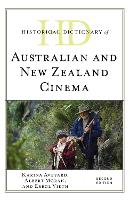 Historical Dictionary of Australian and New Zealand Cinema