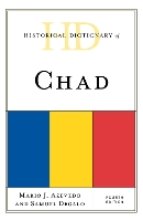 Historical Dictionary of Chad