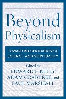 Beyond Physicalism