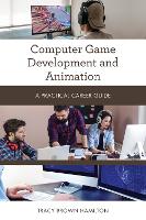 Computer Game Development and Animation