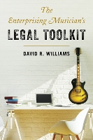 The Enterprising Musician's Legal Toolkit