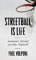Streetball Is Life