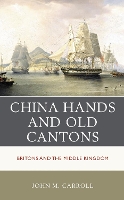 China Hands and Old Cantons
