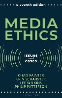 Media Ethics: Issues and Cases
